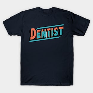 Cool red and blue Dentist T-Shirt